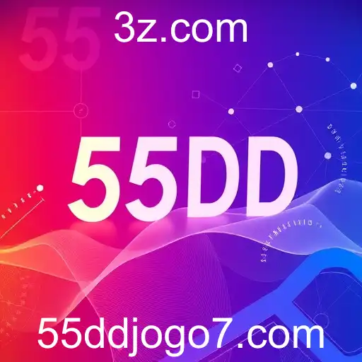 Explorando o Universo da 55DD Plataforma